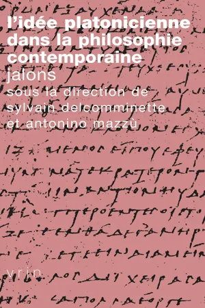 L'Idée platonicienne dans la philosophie contemporaine