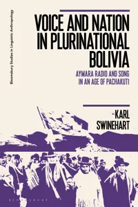 Voice and Nation in Plurinational Bolivia_cover