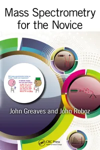 Mass Spectrometry for the Novice_cover