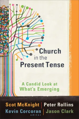 Church in the Present Tense (ēmersion: Emergent Village resources for communities of faith)