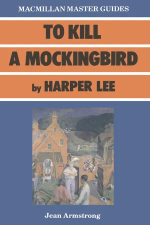 To Kill a Mockingbird by Harper Lee