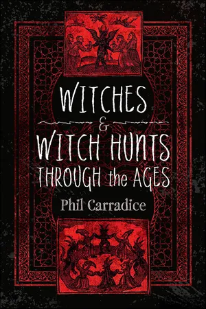Witches & Witch Hunts Through the Ages