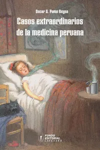 Casos extraordinarios de la medicina peruana_cover