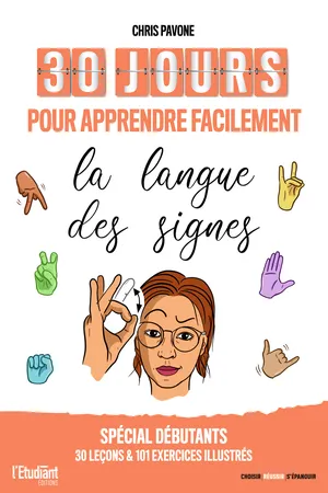 30 jours pour apprendre facilement la langue des signes  