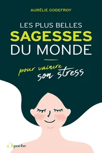 Les plus belles sagesses du monde - Pour vaincre son stress_cover