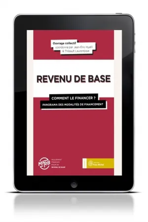 Revenu de base : comment le financer ? (Tome 2)