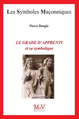 N.91 Le grade d'apprenti et sa symbolique