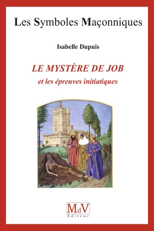 N.76 Le mystère de Job et les épreuves initiatiques