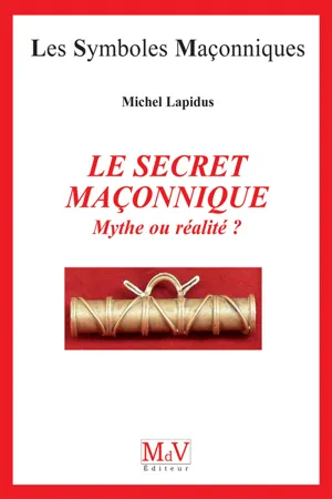 N.40 Le secret maçonnique