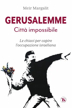 Gerusalemme. Città impossibile – nuova edizione