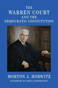 The Warren Court and the Democratic Constitution_cover