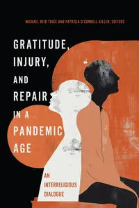 Gratitude, Injury, and Repair in a Pandemic Age_cover