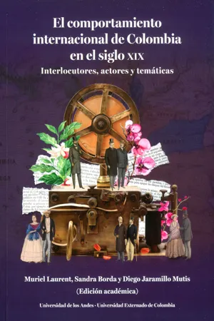 El Comportamiento internacional de Colombia en el siglo XIX