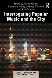 Interrogating Popular Music and the City_cover