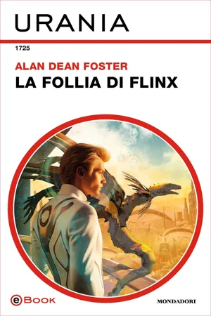 La follia di Flinx (Urania)