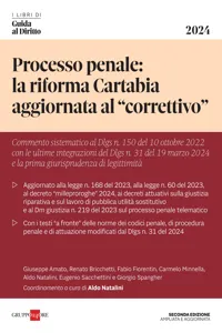 Processo penale: la riforma Cartabia aggiornata al "correttivo"_cover