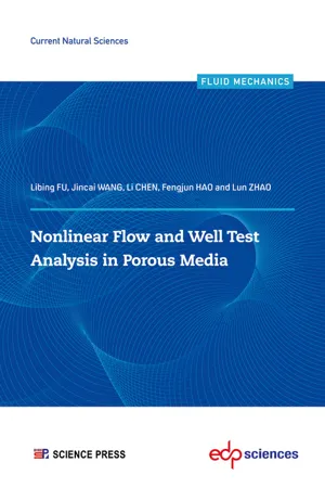 Nonlinear flow and well test analysis in porous media