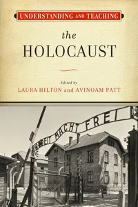 Understanding and Teaching the Holocaust_cover