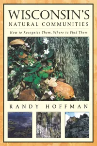 Wisconsin's Natural Communities_cover