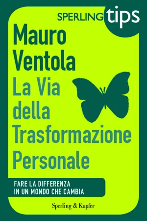 La via della trasformazione personale - Sperling Tips