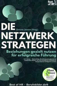 Die Netzwerkstrategen – Beziehungen gezielt nutzen für erfolgreiche Führung_cover