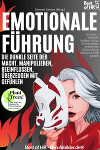 Emotionale Führung – Die dunkle Seite der Macht. Manipulieren, Beeinflussen, Überzeugen mit Gefühlen_cover