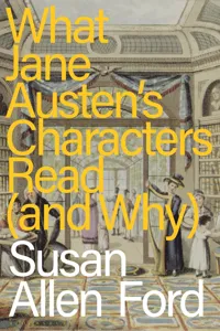 What Jane Austen's Characters Read_cover