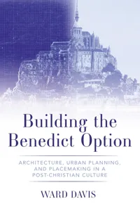 Building the Benedict Option_cover