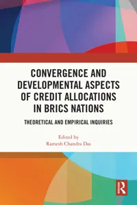 Convergence and Developmental Aspects of Credit Allocations in BRICS Nations_cover