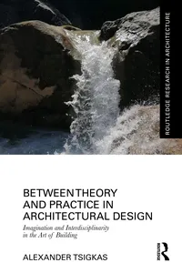 Between Theory and Practice in Architectural Design_cover