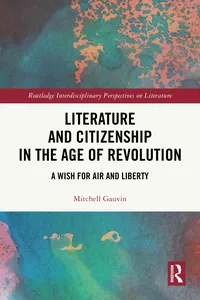 Literature and Citizenship in the Age of Revolution_cover