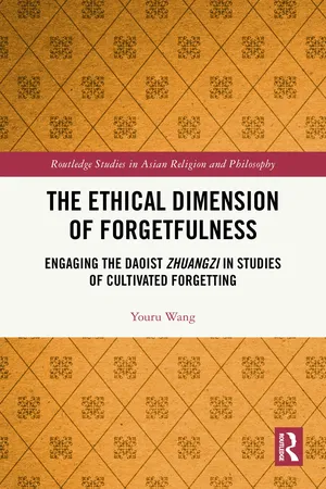 The Ethical Dimension of Forgetfulness