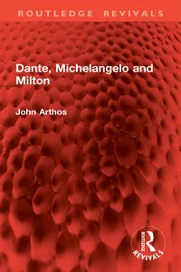 Dante, Michelangelo and Milton_cover