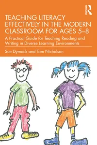 Teaching Literacy Effectively in the Modern Classroom for Ages 5–8_cover