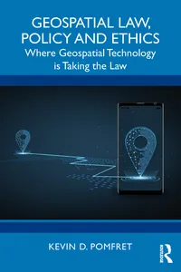 Geospatial Law, Policy and Ethics_cover