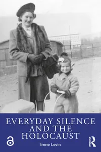 Everyday Silence and the Holocaust_cover