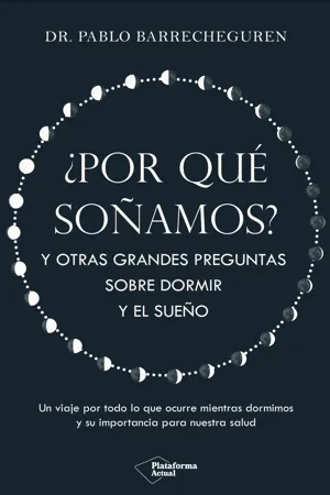 ¿Por qué soñamos?