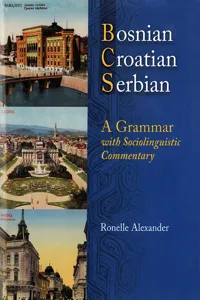 Bosnian, Croatian, Serbian, a Grammar_cover