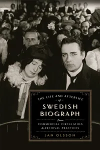 The Life and Afterlife of Swedish Biograph_cover