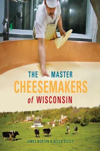 The Master Cheesemakers of Wisconsin_cover