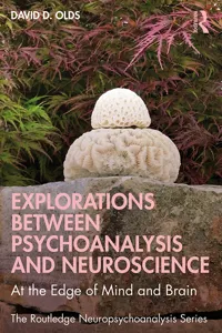 Explorations Between Psychoanalysis and Neuroscience_cover