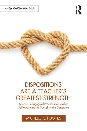 Dispositions Are a Teacher's Greatest Strength