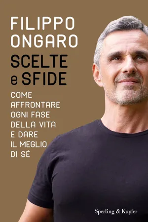 Scelte e sfide