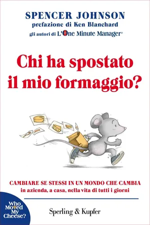Chi ha spostato il mio formaggio?
