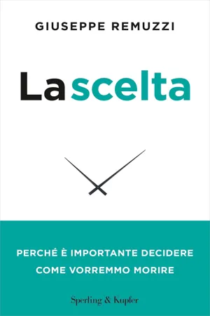 La scelta - nuova edizione aggiornata