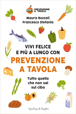 Vivi felice e più a lungo con Prevenzione a Tavola