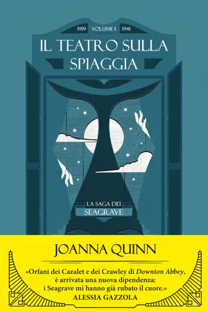 Il teatro sulla spiaggia. La saga dei Seagrave. Volume 1