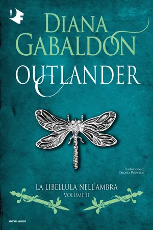 Outlander - 2. La libellula nell'ambra