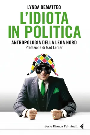 L'idiota in politica