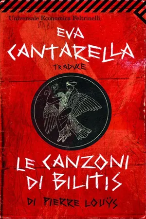 Eva Cantarella traduce  Le canzoni di Bilitis di Pierre Loüys